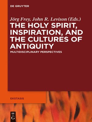 cover image of The Holy Spirit, Inspiration, and the Cultures of Antiquity